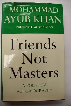 Friends Not Masters: A Political Autobiography