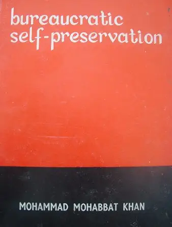 Bureaucratic Self-Preservation