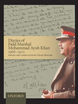 Diaries of Field Marshal Mohammad Ayub Khan, 1966–1972