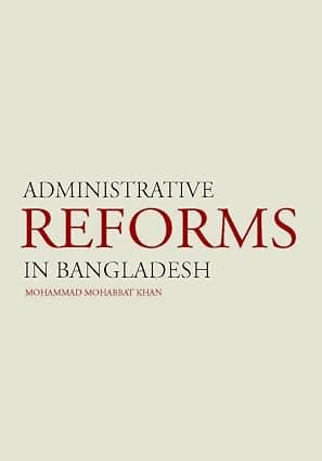Administrative Reforms in Bangladesh