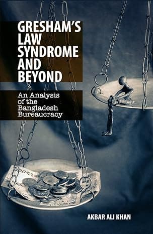 Gresham's Law Syndrome and Beyond