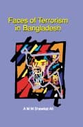 Faces of Terrorism in Bangladesh