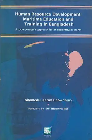 Human Resource Development: Maritime Education and Training in Bangladesh