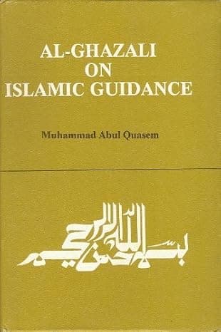 Al-Ghazali on Islamic Guidance