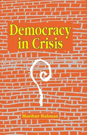 Democracy in Crisis
