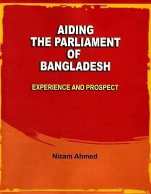 Aiding the Parliament of Bangladesh: Experience and Prospect