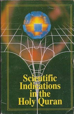 Scientific Indications in the Holy Quran